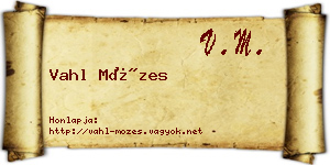 Vahl Mózes névjegykártya